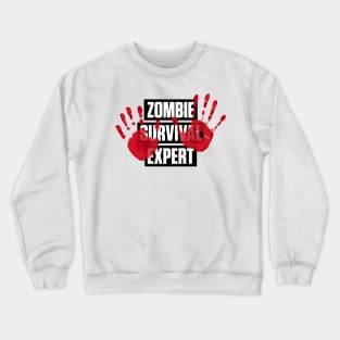 Zombie Survival Expert Crewneck Sweatshirt